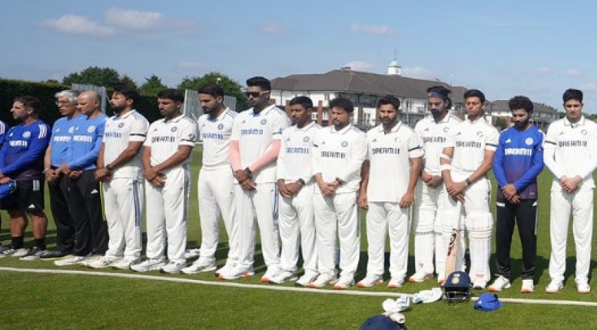 एअर इंडिया विमान हादसे में मारे गए लोगों को भारतीय टीम ने दी श्रद्धांजलि, एक मिनट का मौन रखा
