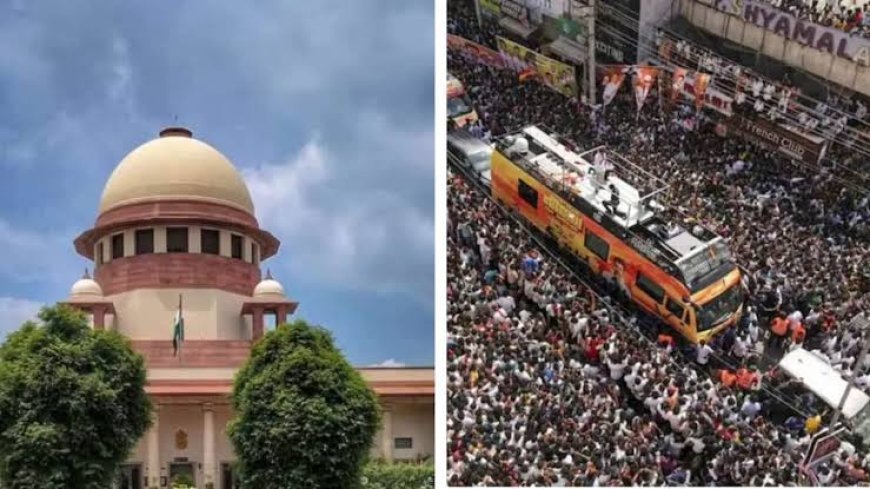 Karur Tragedy Case: सुप्रीम कोर्ट ने मद्रास हाईकोर्ट के फैसले पर लगाई रोक, पीड़ित परिवारों की नौकरियां बरकरार